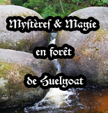 Myst&egrave;re &amp; Magie en for&ecirc;t de Huelgoat